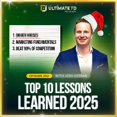 #202 - 12 DAYS OF CHRISTMAS - Top 10 Lessons Learned 2025