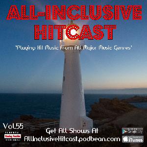 ALL-INCLUSIVE HITCAST - Vol 55