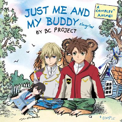 Anime Fans Against Anime, Buddy Complex 1-7 | Pal Confusing Anime Fans Against Anime, Buddy Complex 1-7 | Pal Confusing