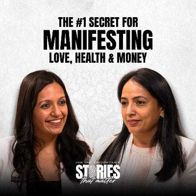 The Truth About Manifestation, Breakups, Toxic Relationships & Energy-Healing | Stories That Matter The Truth About Manifestation, Breakups, Toxic Relationships & Energy-Healing | Stories That Matter