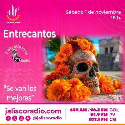 Programa Entrecantos 01 de noviembre, 2025: "Se van los mejores" Programa Entrecantos 01 de noviembre, 2025: "Se van los mejores"