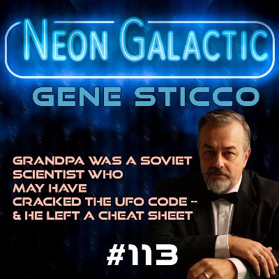 Did the USSR beat America to alien tech? — Gene Sticco -- Neon Galactic