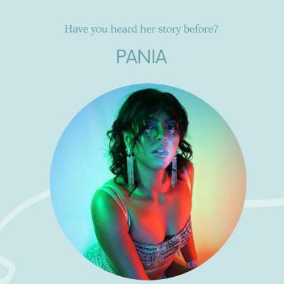 PANIA, IS HER NAME.