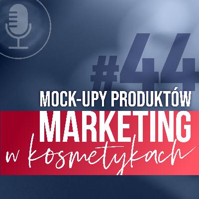 #44. Mock-upy produktów w branży kosmetycznej