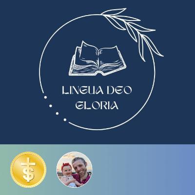 Lingua Deo Gloria - with Sawyer Moranville Lingua Deo Gloria - with Sawyer Moranville
