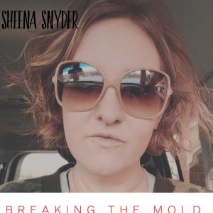Breaking The Mold Breaking The Mold