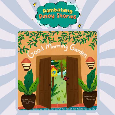 Good Morning Garden Good Morning Garden