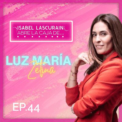 Una AMISTAD bien NETA: Luz María Zetina