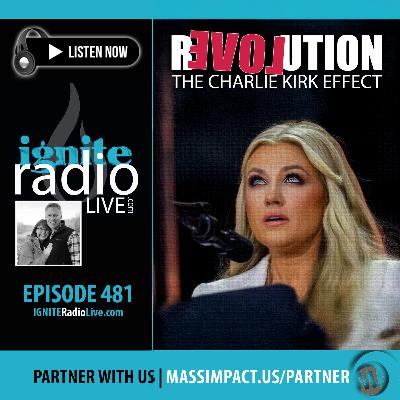 HOLY REVOLUTION: The Charlie Kirk Effect (Ep. 481) HOLY REVOLUTION: The Charlie Kirk Effect (Ep. 481)