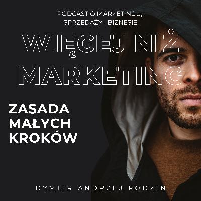 38. Zasada małych kroków - mój sposób na prokrastynację