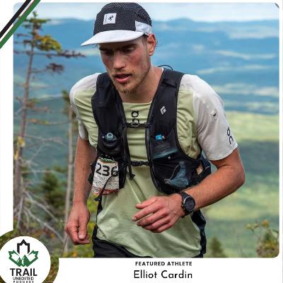 Trail Unedited Season 2, Episode 16: Elliot Cardin