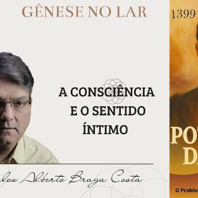 A CONSCIÊNCIA E O SENTIDO ÍNTIMO -  GNL #1399