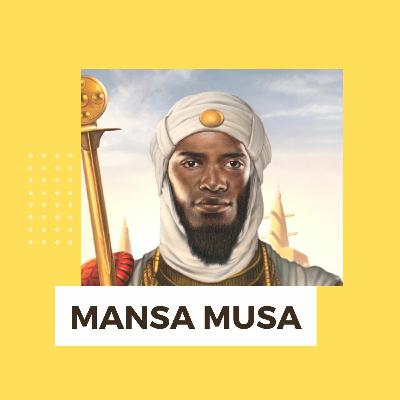 Mansa Musa | Stories of Legends Week 01 Mansa Musa | Stories of Legends Week 01