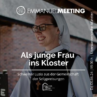 Als junge Frau ins Kloster - Schwester Luzia