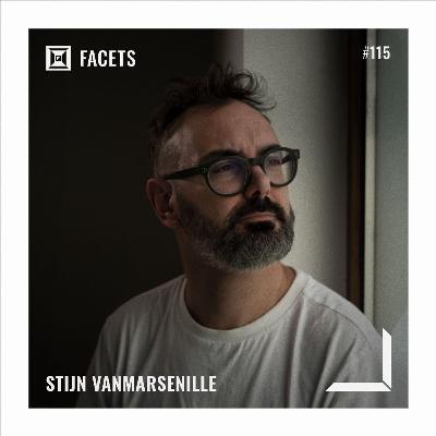 FACETS Podcast #115: Stijn Vanmarsenille