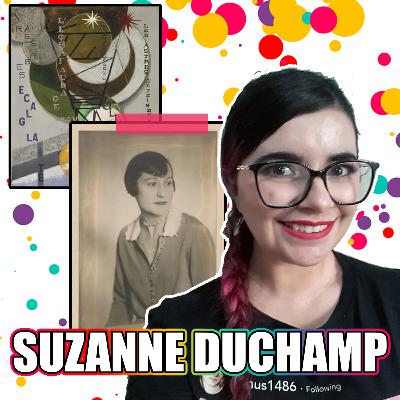 SUZANNE DUCHAMP: Vida e Arte (Dadaísmo: Ep. 06) | Vênus em Arte