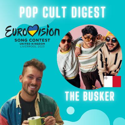 Malta's The Busker on Eurovision 2023, Death Slots, A Destiny Collab & Favourite ESC Acts!