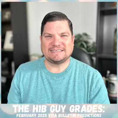 THE H1B GUY GRADES: February 2025 Visa Bulletin Predictions VS the Actual Visa Bulletin Released THE H1B GUY GRADES: February 2025 Visa Bulletin Predictions VS the Actual Visa Bulletin Released