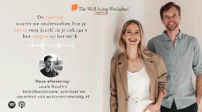 #6 Louis Goulmy – Minder werken, meer resultaat #6 Louis Goulmy – Minder werken, meer resultaat