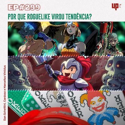 #299 - Por que roguelike virou tendência? #299 - Por que roguelike virou tendência?