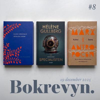 #8 | Julmys, krigspoesi och den gröne Marx