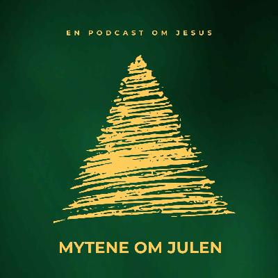 13. Mytene om julen 13. Mytene om julen