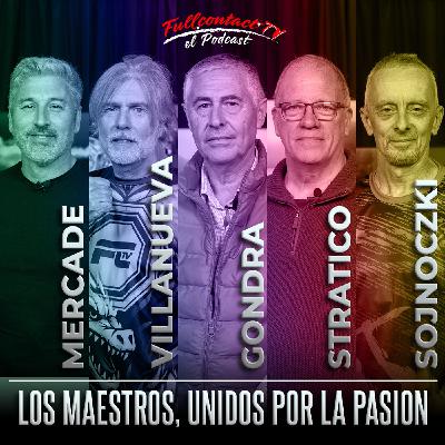 LA MESA DE MAESTROS - PARTE 1: "LOS MAESTROS, UNIDOS POR LA PASIÓN"