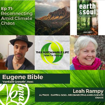 Reconnecting Amid Climate Chaos w/ Leah Rampy