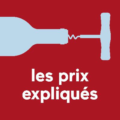 Les prix expliqués