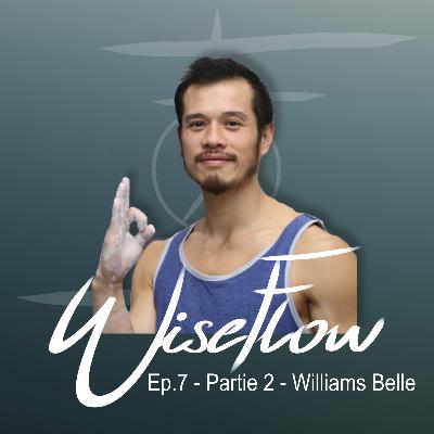 ITW#7.2 Williams Belle // La "Williams Belle Method" et la pratique du Revaerse : Origine, principes, inspirations.