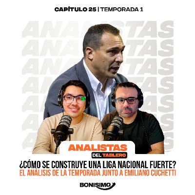 Analistas del Tablero | El análisis de la Temporada junto a Emiliano Cuchetti | T01E25