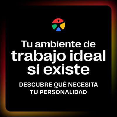 Tu AMBIENTE de TRABAJO IDEAL SÍ EXISTE: descubre qué NECESITA tu PERSONALIDAD ft. Marilyn Marín | EP. 14 El Lenguaje de los Colores 🎙️