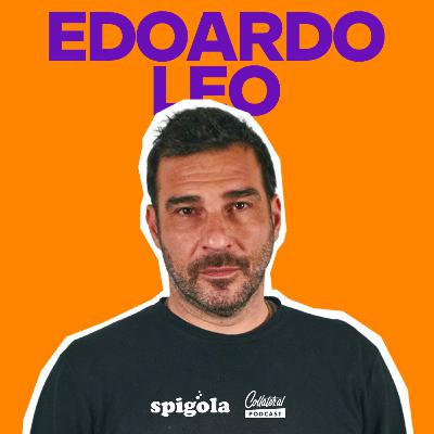 Ep. 56 - Edoardo Leo Ep. 56 - Edoardo Leo