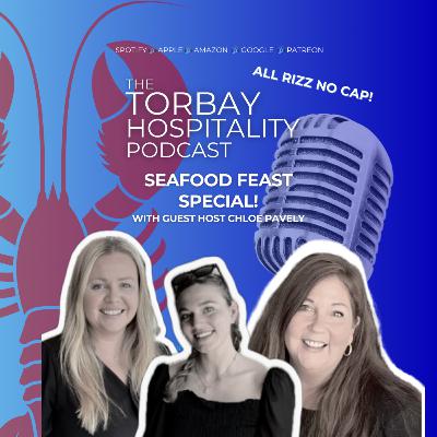 S5E9: Seafood Feast Special with Chloe Pavely