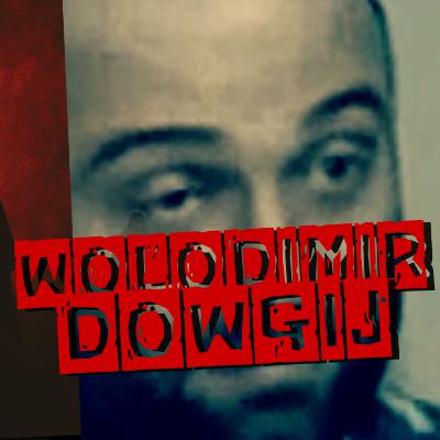 100 seryjnych: Wolodimir Dowgij - Pan Tuszonka