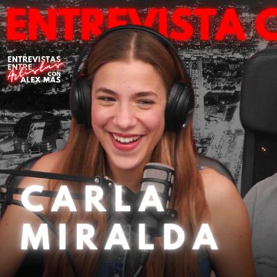 CARLA MIRALDA | Cantante | Entrevistas Entre Artistas #204