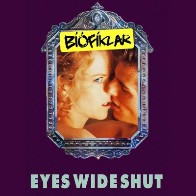 Eyes Wide Shut (1999) Eyes Wide Shut (1999)