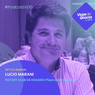 #471 LUCIO MARANI | ROTARY CLUB DE ROSARIO | Plaza de la Bandera