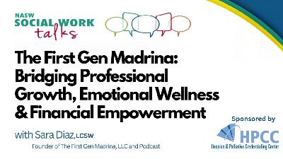 EP 130: The First Gen Madrina: Bridging Professional Growth Emotional Wellness & Financial Empowerment
