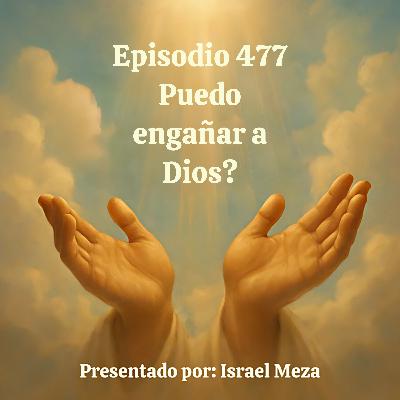 Puedo engañar a Dios? Puedo engañar a Dios?