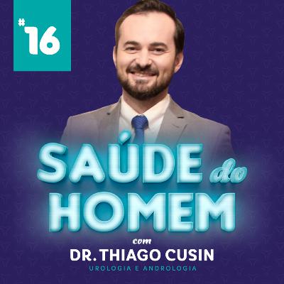 Especial Disfunção Erétil - Nutrição e massa muscular com Dra. Kally Berleze