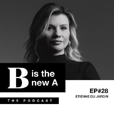 EP#28. ETIENNE DU JARDIN