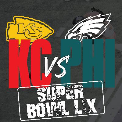 Super Bowl LIX Preview | Chiefs vs Eagles