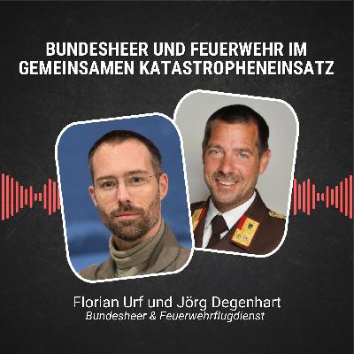 #84: Bundesheer und Feuerwehr im gemeinsamen Katastropheneinsatz