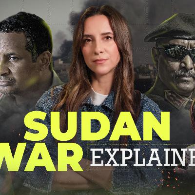 Watch this to understand the war in Sudan | Start Here