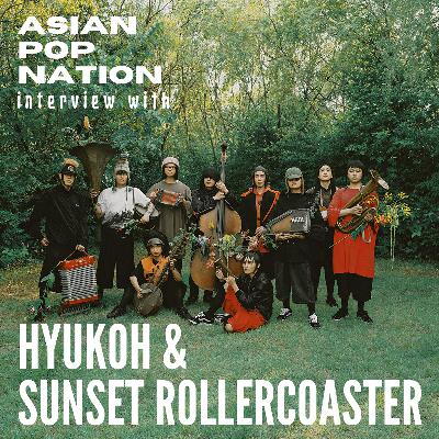 S4 E1 - APN's Interview with HYUKOH & Sunset Rollercoaster