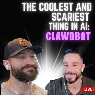 ClawdBot: The Coolest and SCARIEST thing in AI - Episode 21 - Mostly Humans