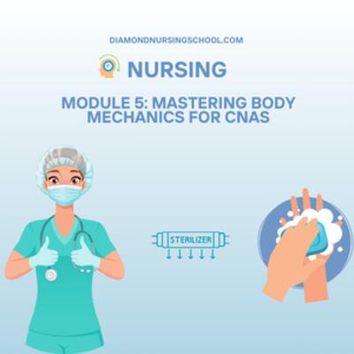 Module 6: Mastering Medical and Surgical Asepsis Techniques for CNAs