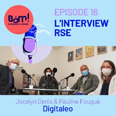 #16 L'Interview RSE - Digitaleo s'engage pour un numérique responsable #16 L'Interview RSE - Digitaleo s'engage pour un numérique responsable