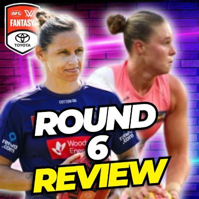 Round 6 Review | AFLW Fantasy 2025
